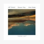 CD-Cover "Finding Light" von Jeff Denson I Brian Blade I Romain Pilon © Jazzhaus Records 