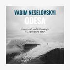 CD-Cover "Odesa - A musical walk through a legendary city" von Vadim Neselovskyi © Sunnyside Records 