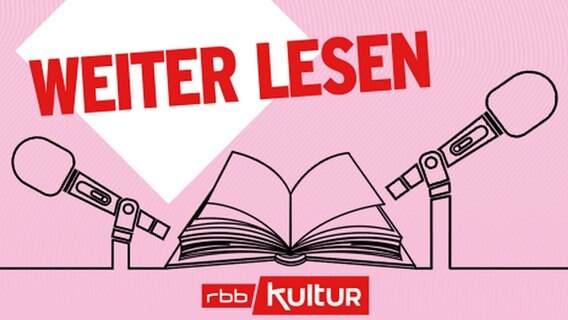 Logo des Podcasts "weiter lesen" von rbbKultur © rbbKultur 