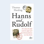 Cover des Buches "Hanns und Rudolf" von Thomas Harding. © dtv 