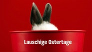 Lauschige Ostertage! © fotolia.com Foto: Natallia Vintsik
