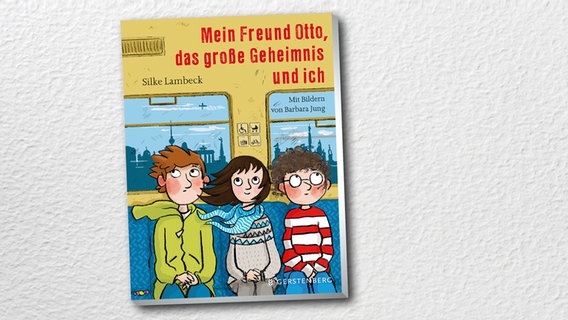 Cover des Buches "Mein Freund Otto, das große Geheimnis und ich". © Gerstenberg 