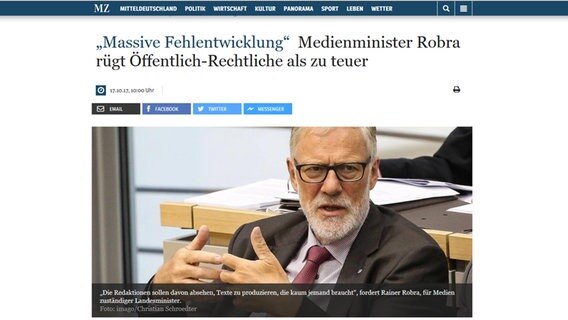 In der "Mitteldeutsches Zeitung" bezeichnet Sachsen-Anhalts Staatskanzleichef Robra den öffentlich-rechtlichen Rundfunk als zu teuer, will die ARD aufs Reginale beschränken, bezeichnet die "Tagesschau" dann als "überflüssig". © "Mitteldeutsche Zeitung" Foto: Screenshot