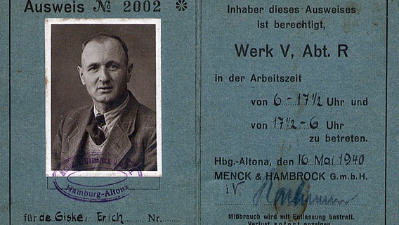 Werkausweis von Erich de Giske, 1940. Der Betriebsschlosser war eines der Opfer der Nazi-Diktatur. © Staatsarchiv Hamburg Foto: Staatsarchiv Hamburg