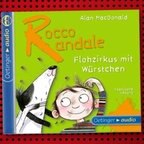 Cover des Hörbuchs "Rocco Randale - Flohzirkus mit Würstchen" © Oetinger Audio 