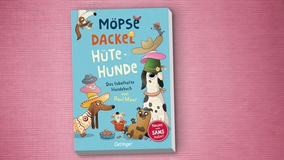 Cover des Kinderbuches "Möpse, Dackel, Hüte-Hunde - das fabelhafte Hundebuch" von Paul Maar, erschienen im Verlag Oetinger. © Verlag Oetinger 