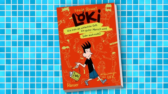 Cover des Kinderbuches "Loki wie man als schlechter Gott ein guter Mensch wird (oder auch nicht)" von Louie Stowell, erschienen im Verlag Hanser. © Verlag Hanser 