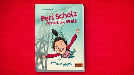 Cover des Kinderbuches "Petri Scholz rettet die Welt...oder auch nicht" von Christina Erbertz, erschienen im Verlag Beltz & Gelberg. © Verlag Beltz & Gelberg 