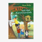 Cover des Kinderbuches "Skip und der Kaninchendieb" von Anna Woltz, erschienen im Carlsen Verlag. © Carlsen Verlag 