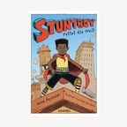 Cover des Kinderbuches "Stuntboy rettet die Welt" von Jason Reynolds, erschienen im Karibu Verlag. © Karibu Verlag 