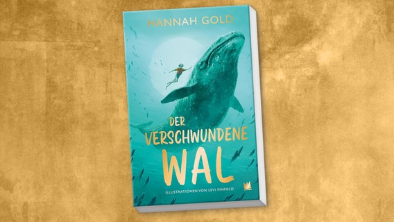 Cover des Kinderbuches "Der verschwundene Wal" von Hannah Gold, erschienen im Verlag Von Hacht. © Verlag Von Hacht 