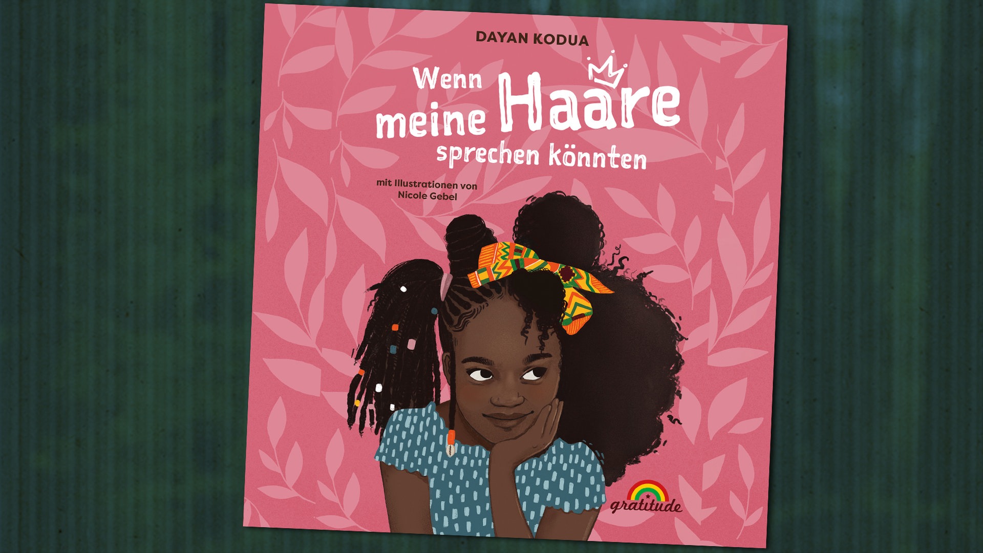 Cover "Wenn meine Haare sprechen könnten" © Gratitude Verlag 