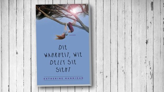 Cover des Kinderbuches "Die Wahrheit, wie Delly sie sieht" von Katherine Hannigan, erschienen im Hanser Verlag. © Verlag Hanser 