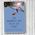 Cover des Kinderbuches "Die Wahrheit, wie Delly sie sieht" von Katherine Hannigan, erschienen im Hanser Verlag. © Verlag Hanser 