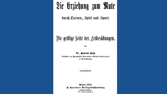 Titelseite von Konrad Kochs pädagogischem Hauptwerk "Die Erziehung zum Mute" von 1900.  