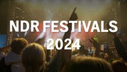NDR Festival 2024 © NDR 