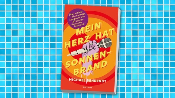 Das Cover des Buches "Mein Herz hat Sonnenbrand" von Michael Behrendt. © Reclam Verlag 