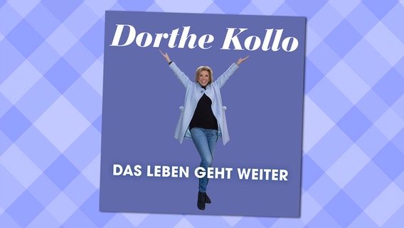 Dorthe Kollo: Das Leben geht weiter, Single-Cover © Dorthe Kollo / WAHA-Press (Jörg Wendel) Foto: Jörg Wendel