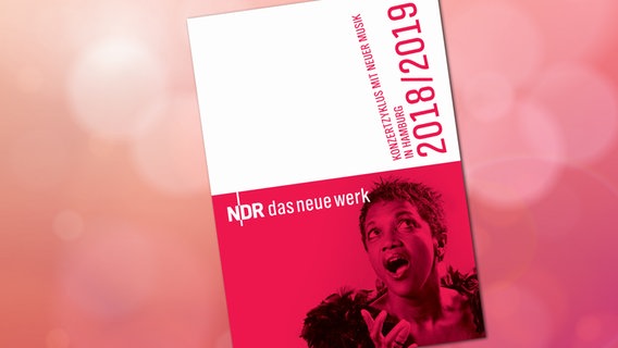 Titelblatt der Vorschau 2018/2019 von NDR das neue werk  