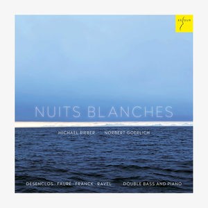 CD-Cover "Nuits Blanches" von Michael Rieber, 1. Solo-Kontrabassist des NDR Elbphilharmonie
Orchesters. © NDR Foto: CD-Coverr