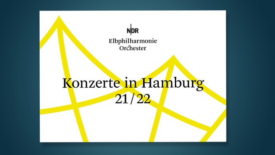 Jahresprogrammheft 2021/2022 des NDR Elbphilharmonie Orchesters: Titelblatt © NDR 