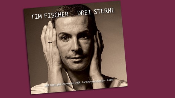 Cover der CD "3 Sterne" von Tim Fischer mit der NDR Radiophilharmonie. © Studio Hamburg Distribution & Marketing GmbH 