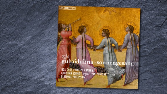 CD-Hülle: Sofia Gubaidulina - "Sonnengesang". © BIS 