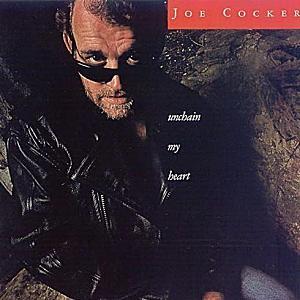 Joe Cocker - Unchain my heart