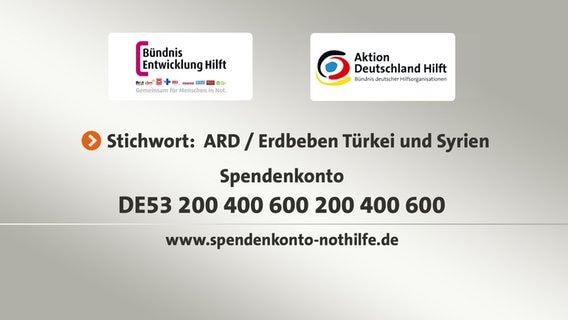 Spendentafel zum Erdbeben in der Türkei und in Syrien © ARD 