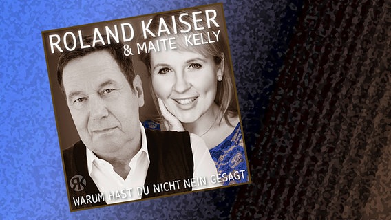 CD-Cover: Roland Kaiser & Maite Kelly - Warum hast du nicht nein gesagt CD-Cover: Roland Kaiser & Maite Kelly - Warum hast du nicht nein gesagt © Sony Music Entertainment Germany GmbH