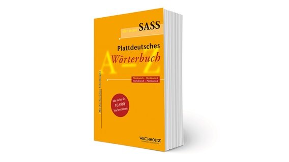 Ein plattdeutsches Wörterbuch namens "SASS" © Wachholtz-Verlag 