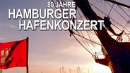 Cover der Jubiläums-CD "80 Jahre Hamburger Hafenkonzert" © NDR 