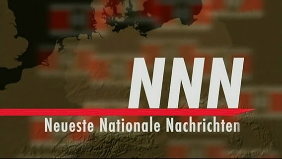 NNN = Neueste Nationale Nachrichten eingeblendet  