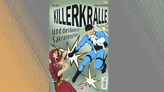 Cover: "Killerkralle und die Idiome der Sakralskeptiker" © NDR 