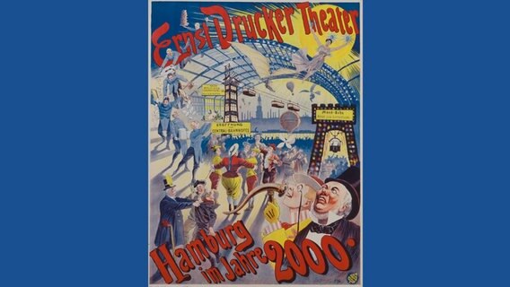 Reklame von 1896 für die Revue "Hamburg im Jahre 2000" im Ernst Drucker Theater (heute St. Pauli Theater). © St. Pauli Theater 