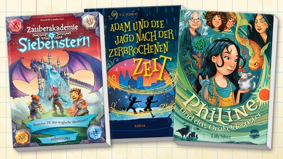 Collage der Buch-Cover: "Zauberakademie Siebenstern", "Adam und die Jagd nach der zerbrochenen Zeit" und "Philine und das Orakeldesaster" © ueberreuter Verlag / Hanser Verlag / Arena-Verlag 