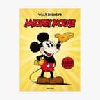 Cover: Walt Disneys Mickey Mouse. Die ultimative Chronik © Taschen Verlag 