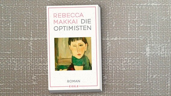 Cover des Buches "Die Optimisten" von Rebecca Makkai © Eisele 