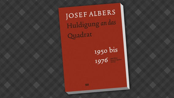 Buchcover: Josef Albers. Huldigung an das Quadrat 1950-1976 © Hatje Cantz Verlag 