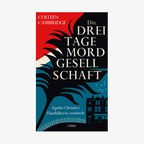 Buch-Cover: Colleen Cambridge - Die Dreitagemordgesellschaft © Lübbe Verlag 