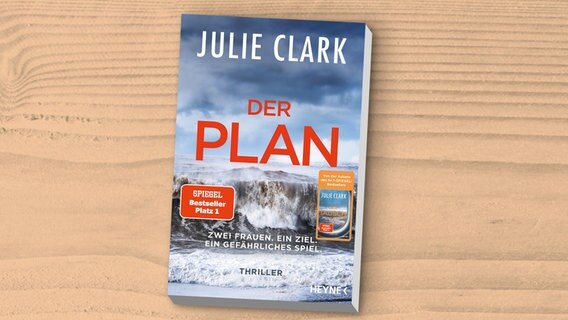 Buchcover: Julie Clark - Der Plan © Heyne Verlag 
