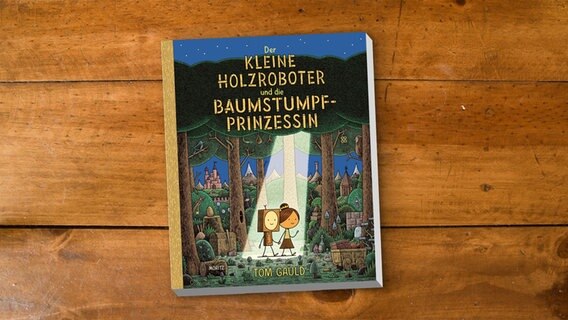 Buch-Cover: Tom Gauld - Der kleine Holzroboter und die Baumstumpfprinzessin © Moritz Verlag 