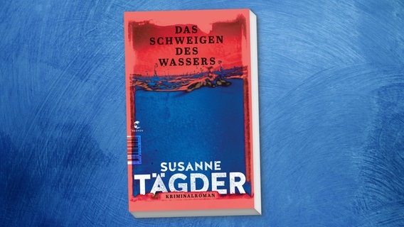 Buchcover: Susanne Tägder - Das Schweigen des Wassers © Klett-Cotta Verlag 