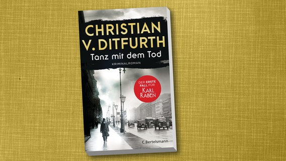 Buchcover: Christian von Ditfurth - Tanz mit dem Tod © C. Bertelsmann Verlag 