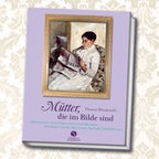 Thomas Blisniewski: Mütter, die im Bilde sind (Buchcover) © Elisabeth Sandmann Verlag 