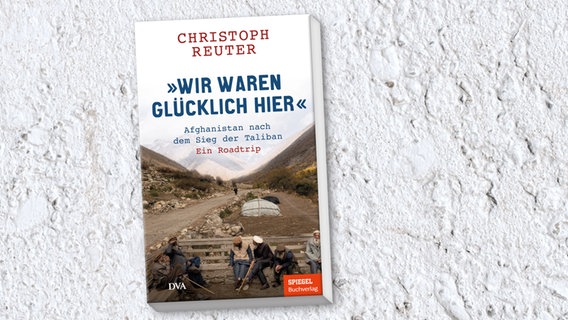 Cover des Buches "Wir waren glücklich hier" von Christoph Reuter. © DVA 