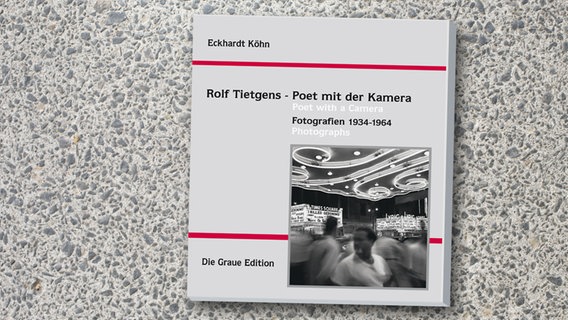 Rolf Tietgens - Poet mit der Kamera: Fotografien 1934-1964 (Buchcover) © Verlag Graue Edition 