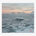 Cover von Paolo Verzones Bildband "Spitzbergen" © Paolo Verzone/ mare Verlag Foto: Paolo Verzone