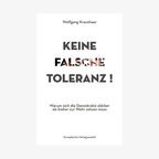 Cover: "Keine falsche Toleranz" von Wolfgang Kraushaar © Europäische Verlagsanstalt 