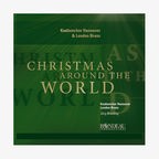 CD-Cover: Knabenchor Hannover / London Brass - Christmas Around The World © Rondeau Production 